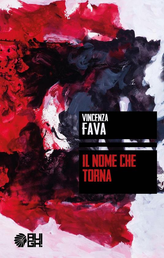 Il nome che torna - Vincenza Fava - copertina