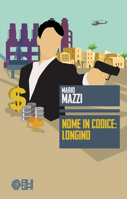 Nome in codice: Longino - Mario Mazzi - copertina