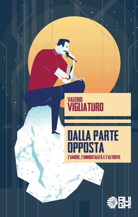 Dalla parte opposta. L’amore, l’immortalità e l’altrove - Valerio Vigliaturo - copertina