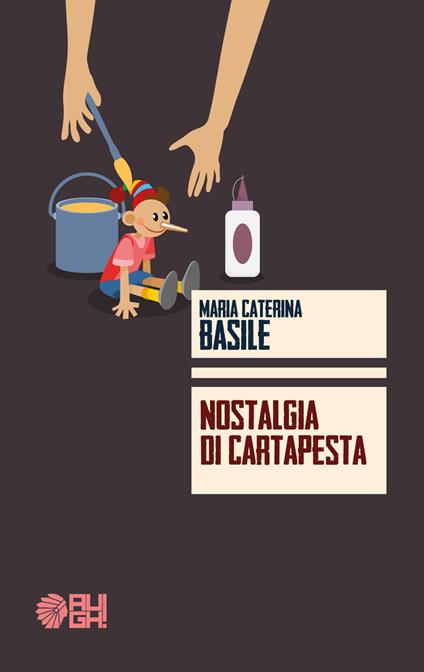Nostalgia di cartapesta - Maria Caterina Basile - copertina