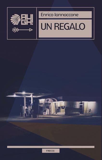 Un regalo - Enrico Iannaccone - copertina