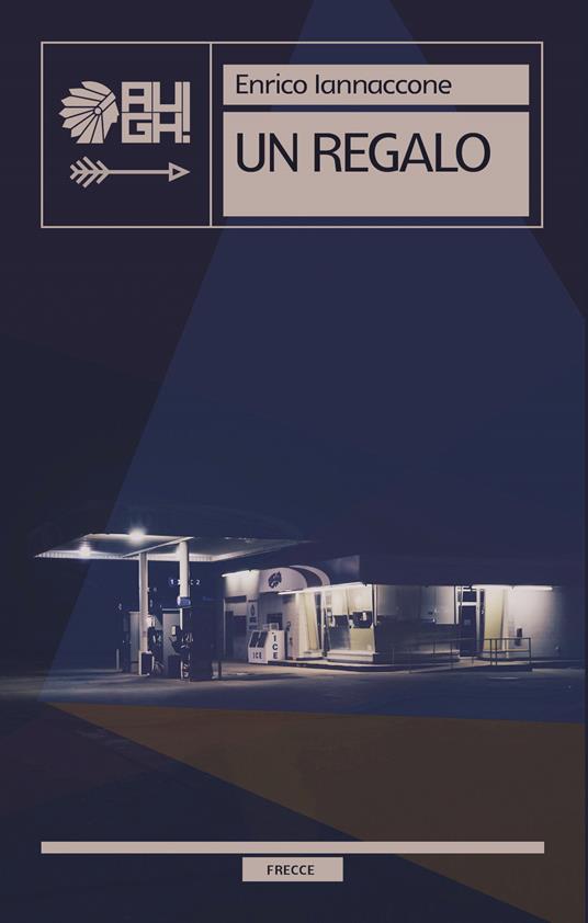 Un regalo - Enrico Iannaccone - copertina