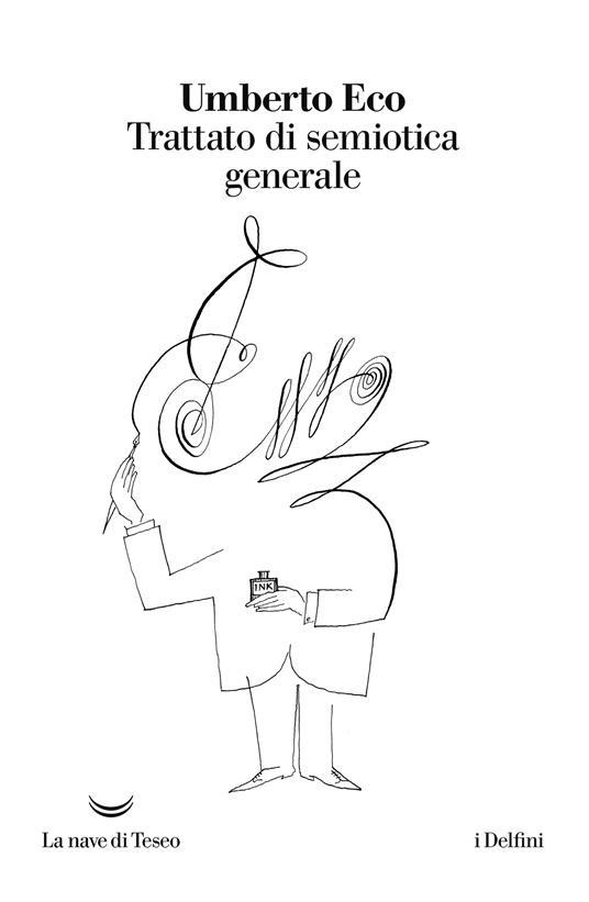 Trattato di semiotica generale - Umberto Eco - ebook