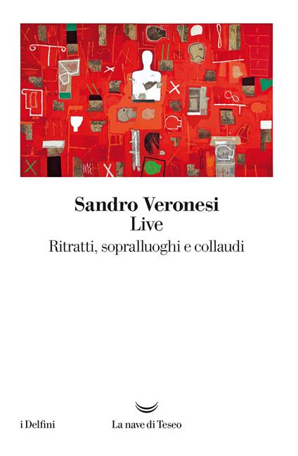 Live. Ritratti, sopralluoghi e collaudi - Sandro Veronesi - ebook