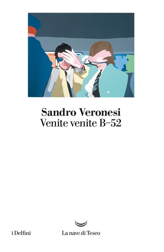 Venite venite B-52 - Sandro Veronesi - ebook