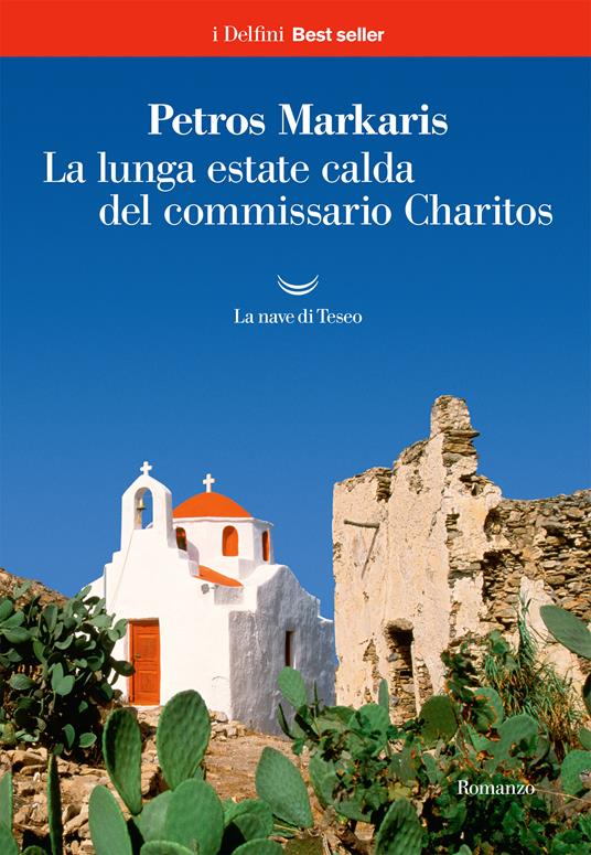 La lunga estate calda del commissario Charitos - Petros Markaris,Andrea Di Gregorio - ebook
