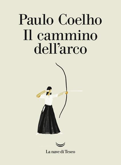 Il cammino dell'arco - Paulo Coelho - copertina