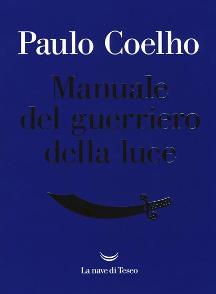 Manuale del guerriero della luce - Paulo Coelho - copertina