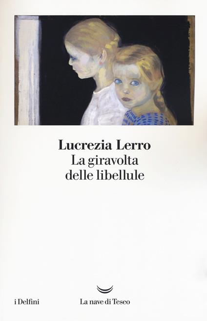 La giravolta delle libellule - Lucrezia Lerro - copertina
