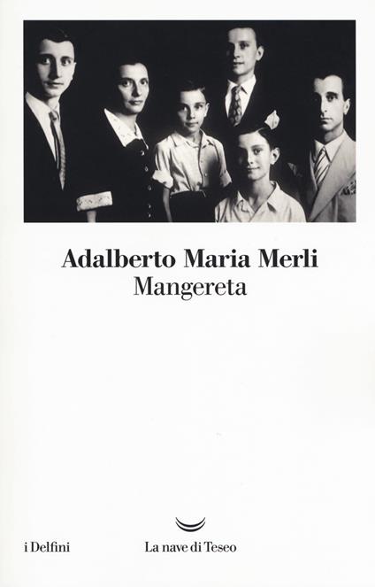 Mangereta - Adalberto Maria Merli - copertina