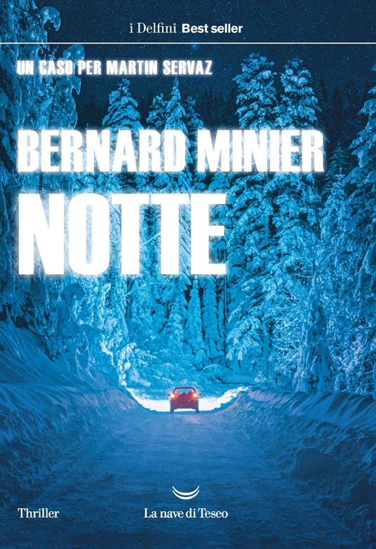 Notte - Bernard Minier,Sergio Arecco - ebook