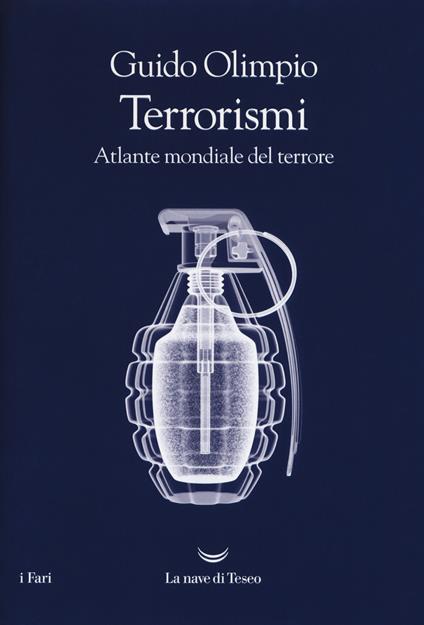 Terrorismi. Atlante mondiale del terrore - Guido Olimpio - copertina