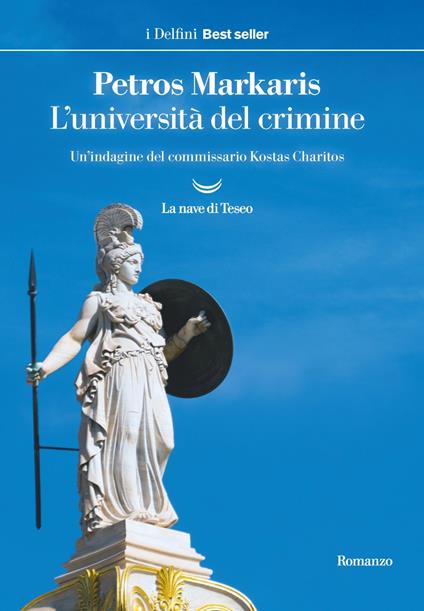 L' università del crimine. Un'indagine del commissario Kostas Charitos - Petros Markaris,Andrea Di Gregorio - ebook