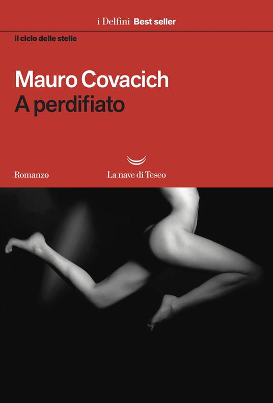 A perdifiato. Il ciclo delle stelle - Mauro Covacich - ebook