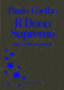 Henry Drummond. Il dono supremo