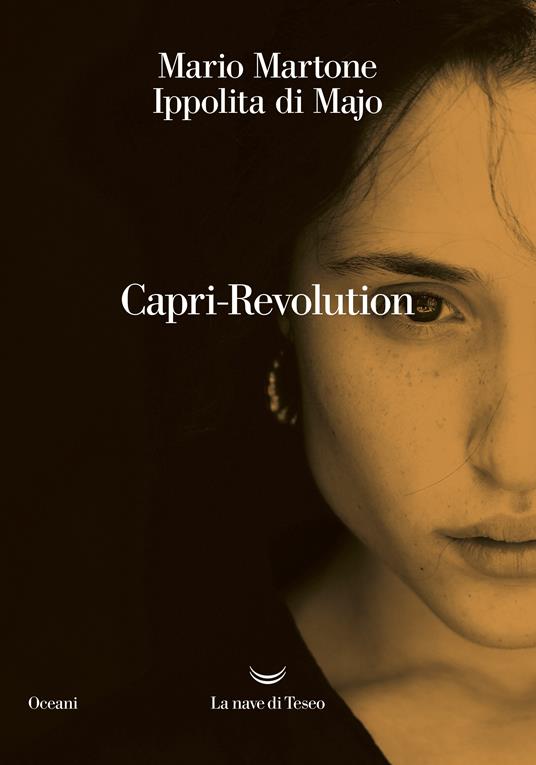 Capri-Revolution - Ippolita Di Majo,Mario Martone,Mario Spada - ebook
