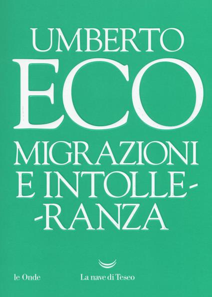 Migrazioni e intolleranza - Umberto Eco - copertina