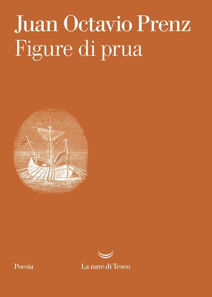 Figure di prua - Juan Octavio Prenz,Betina Lilián Prenz - ebook