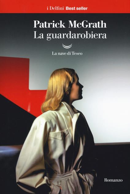 La guardarobiera - Patrick McGrath - copertina