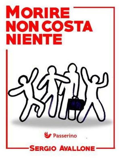 Morire non costa niente - Sergio Avallone - ebook