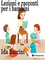 Lezioni e racconti per i bambini