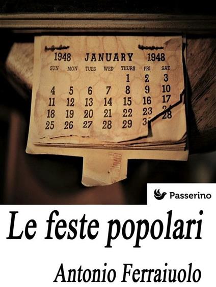 Le feste popolari - Antonio Ferraiuolo - ebook