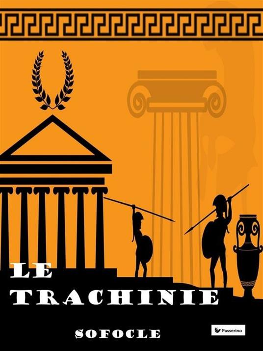 Le trachinie - Sofocle,Ettore Romagnoli - ebook