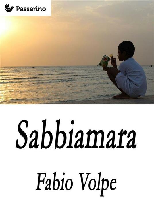 Sabbiamara - Fabio Volpe - ebook