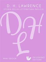 D. H. Lawrence. Una vita per la scrittura
