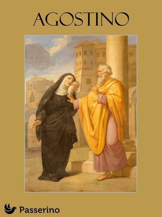 Agostino - Passerino Editore - ebook