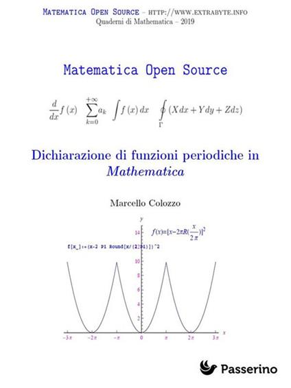 Dichiarazione di funzioni periodiche in Mathematica - Marcello Colozzo - ebook