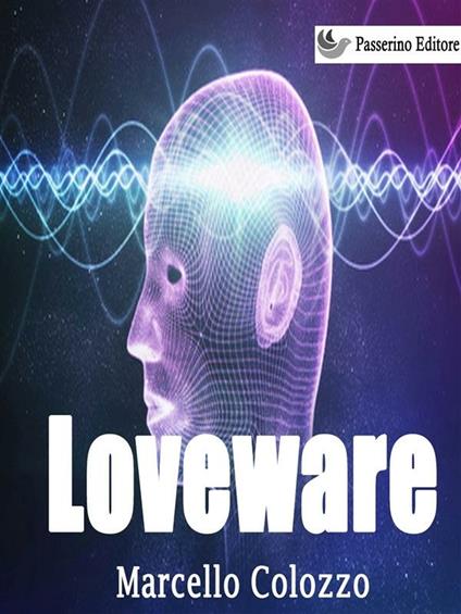 Loveware. Creazioni F. Vol. 3 - Marcello Colozzo - ebook