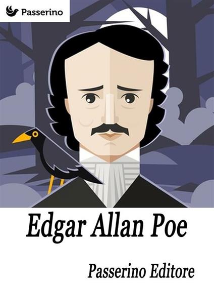 Edgar Allan Poe - Passerino Editore - ebook