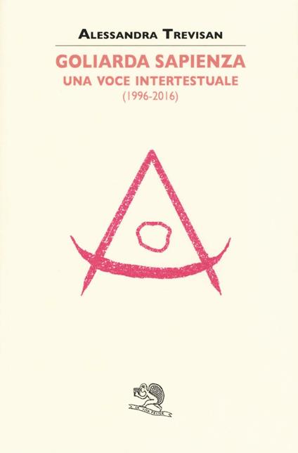 Goliarda Sapienza: una voce intertestuale (1996-2016) - Alessandra Trevisan - copertina