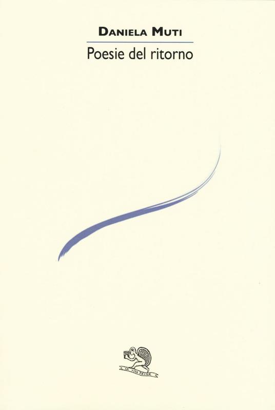 Poesie del ritorno - Daniela Muti - copertina