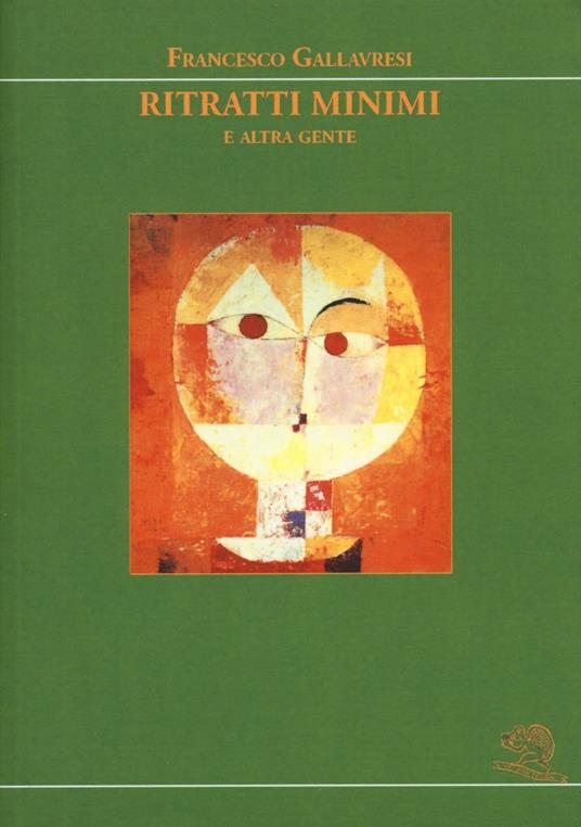 Ritratti minimi e altra gente - Francesco Gallavresi - copertina