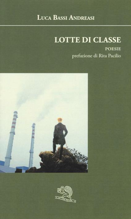 Lotte di classe - Luca Bassi Andreasi - copertina