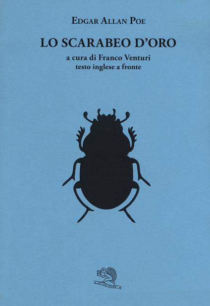 Lo scarabeo d'oro. Testo inglese a fronte - Edgar Allan Poe - copertina