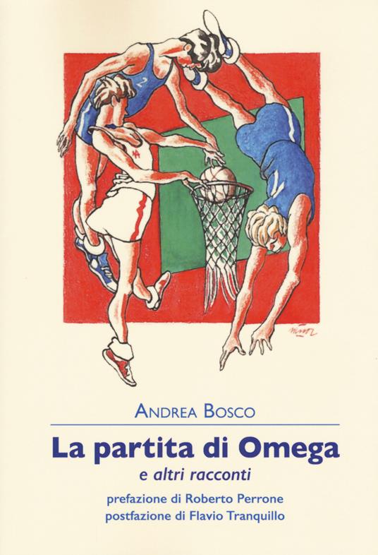 La partita di Omega e altri racconti - Andrea Bosco - copertina
