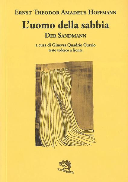 L'uomo della sabbia. Testo tedesco a fronte - Ernst T. A. Hoffmann - copertina