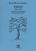 Saggi. Prima e seconda serie. Testo americano a fronte