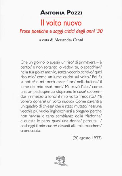 Un volto nuovo. Prose poetiche e saggi critici degli anni '30 - Antonia Pozzi - copertina