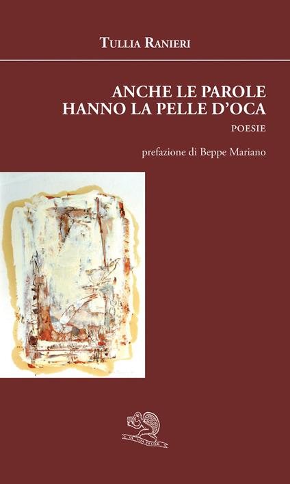 Anche le parole hanno la pelle d'oca - Tullia Ranieri - copertina