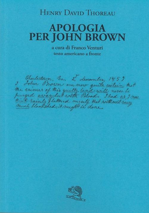 Apologia per John Brown. Testo americano a fronte - Henry David Thoreau - copertina