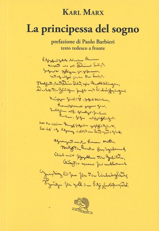 La principessa del sogno. Testo tedesco a fronte - Karl Marx - copertina