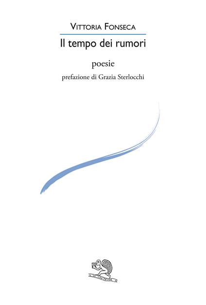 Il tempo dei rumori - Vittoria Fonseca - copertina