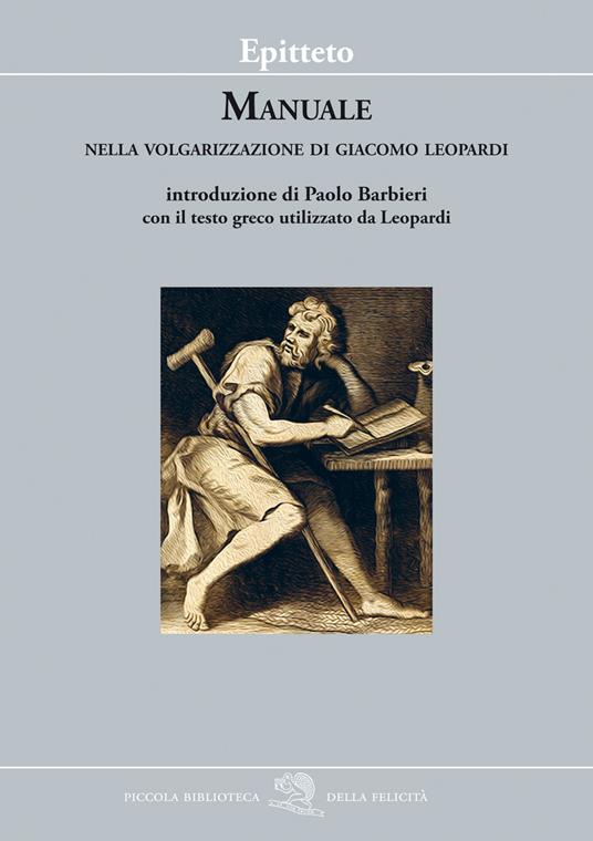 Manuale. Nella volgarizzazione di Giacomo Leopardi - Epitteto - copertina