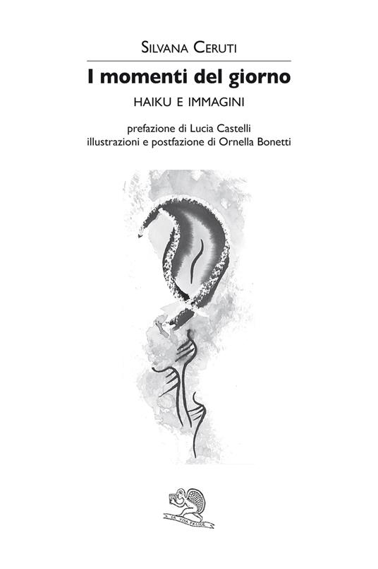 I momenti del giorno. Haiku e immagini - Silvana Ceruti - copertina