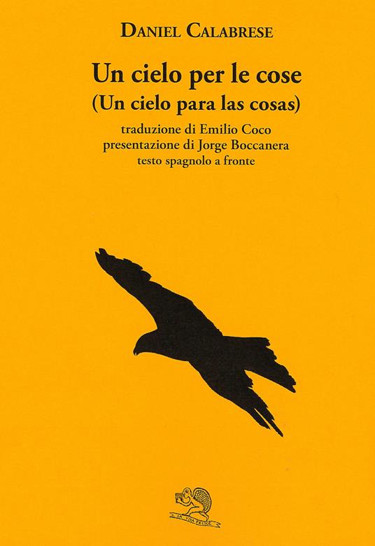 Un cielo per le cose (Un cielo para las cosas) - Daniel Calabrese - copertina