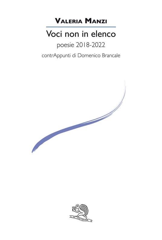 Voci non in elenco. Poesie 2018-2022 - Valeria Manzi - copertina